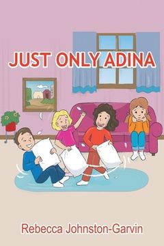 portada Just Only Adina (en Inglés)