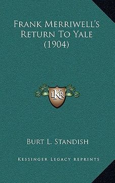 portada frank merriwell's return to yale (1904) (en Inglés)
