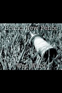 portada Brand New Fence (en Inglés)