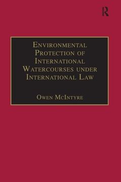 portada Environmental Protection of International Watercourses Under International Law