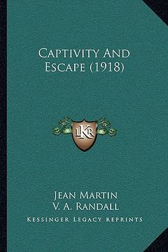 portada captivity and escape (1918) (en Inglés)