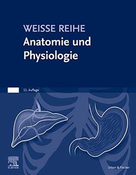 portada Anatomie und Physiologie: Weisse Reihe (en Alemán)
