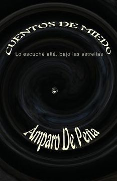 portada Cuentos de miedo: Lo escuché allá, bajo las estrellas