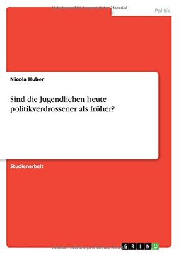 portada Sind die Jugendlichen heute politikverdrossener als früher? (German Edition)