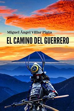 portada El Camino del Guerrero: 2 (Novelas) (in Spanish)