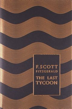 portada The Last Tycoon (Penguin F Scott Fitzgerald Hardback Collection) (en Inglés)