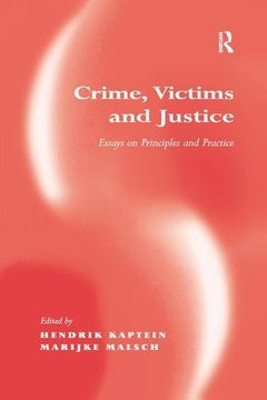 portada Crime, Victims and Justice: Essays on Principles and Practice (en Inglés)