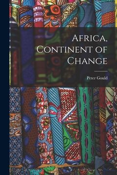 portada Africa, Continent of Change (en Inglés)