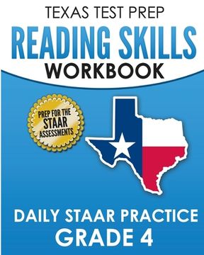 portada TEXAS TEST PREP Reading Skills Workbook Daily STAAR Practice Grade 4: Preparation for the STAAR Reading Tests