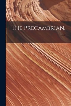 portada The Precambrian. -- (in English)