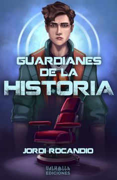portada Guardianes de la Historia (in Spanish)