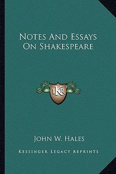 portada notes and essays on shakespeare (in English)