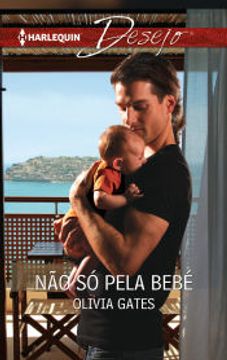 portada Não só Pela Bebé (Desejo Livro 1264) (Portuguese Edition) (en Portugués)