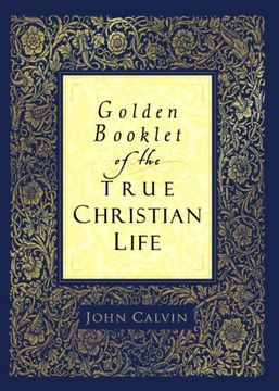 portada Golden Booklet of the True Christian Life (en Inglés)