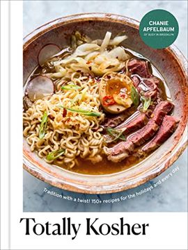 portada Totally Kosher: Tradition With a Twist! 150+ Recipes for the Holidays and Every day (en Inglés)