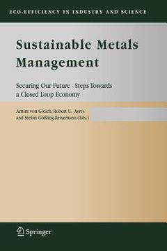 portada sustainable metals management: securing our future - steps towards a closed loop economy (en Inglés)