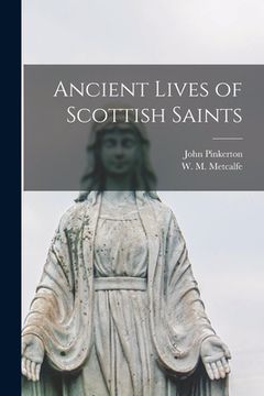 portada Ancient Lives of Scottish Saints
