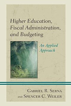 portada Higher Education, Fiscal Administration, and Budgeting: An Applied Approach (en Inglés)
