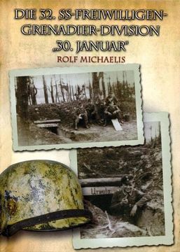 portada Die 32. Ss-Freiwilligen-Grenadier-Division "30. Januar"