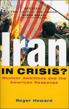 portada Iran in Crisis?: Nuclear Ambitions and the American Response (en Inglés)