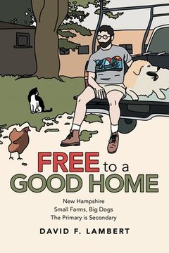 portada Free to a Good Home (en Inglés)