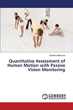 portada Quantitative Assessment of Human Motion with Passive Vision Monitoring