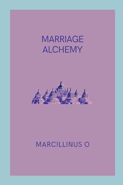 portada Marriage Alchemy (en Inglés)