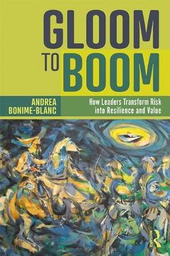 portada Gloom to Boom: How Leaders Transform Risk Into Resilience and Value 