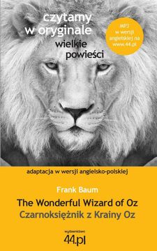 portada Czarnoksiężnik z Krainy oz. The Wonderful Wizard of oz (in polish)
