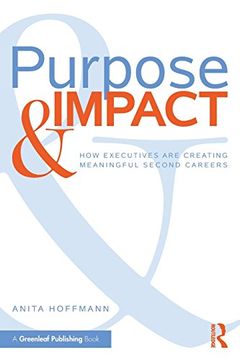 portada Purpose & Impact: How Executives are Creating Meaningful Second Careers (in English)