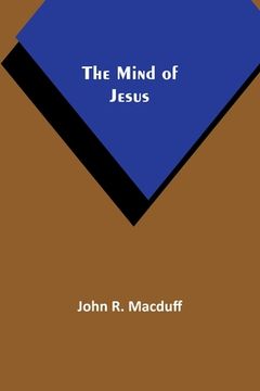 portada The Mind of Jesus (in English)