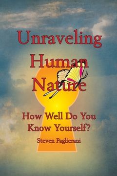 portada Unraveling Human Nature (How well do you know yourself?) (en Inglés)