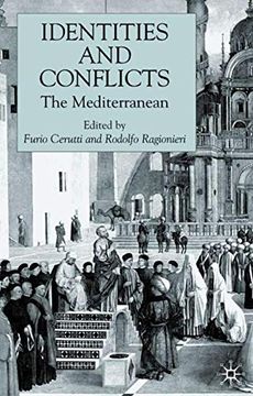 portada Identities and Conflicts: The Mediterranean (en Inglés)