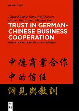 portada Trust in German-Chinese Business Cooperation: Insights and Lessons to Be Learned (en Inglés)