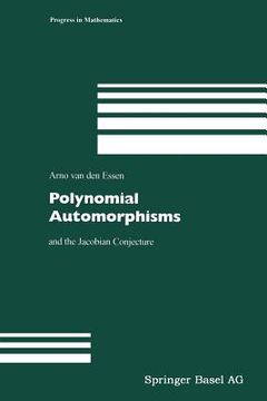 portada Polynomial Automorphisms: And the Jacobian Conjecture (en Inglés)