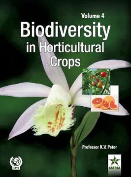 portada Biodiversity in Horticultural Crops Vol. 4 (en Inglés)