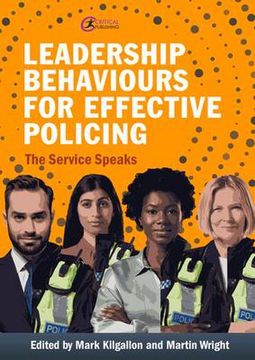 portada Leadership Behaviours for Effective Policing: The Service Speaks (en Inglés)