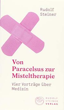 portada Von Paracelsus zur Misteltherapie -Language: German (in German)