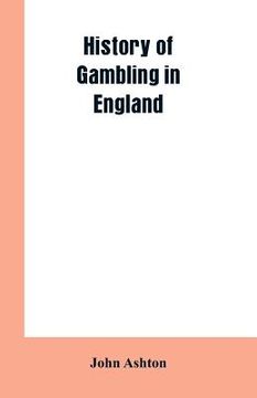 portada History of gambling in England (en Inglés)