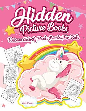 portada Hidden Picture Books: Unicorn Activity Books Puzzles for Kids, Unicorn Coloring Book (Girls Activity Book) 