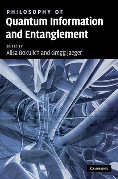 portada Philosophy of Quantum Information and Entanglement (en Inglés)