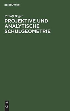 portada Projektive und Analytische Schulgeometrie (en Alemán)