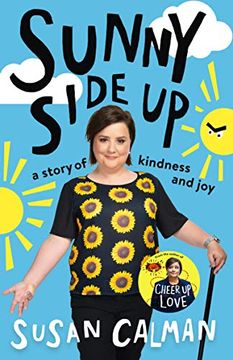 portada Sunny Side Up: A Story of Kindness and Joy (en Inglés)