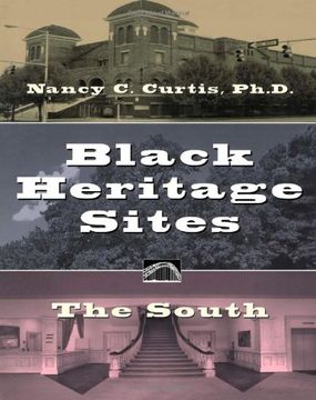 portada Black Heritage Sites: The South (in English)