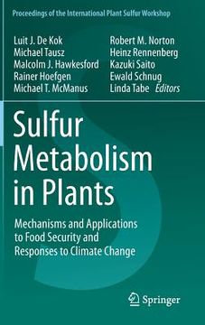 portada sulfur metabolism in plants: mechanisms and applications to food security and responses to climate change (in English)