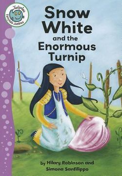 portada snow white and the enormous turnip (in English)
