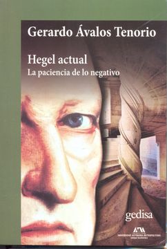 portada Hegel actual. La paciencia de lo negativo (in Spanish)
