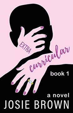 portada Extracurricular - Book 1: A Laugh-Out-Loud Series About Young Love, a College Admissions Cheating Scandal, and Parents Behaving Badly (in English)