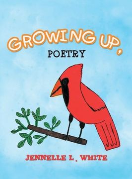 portada Growing Up, Poetry (in English)