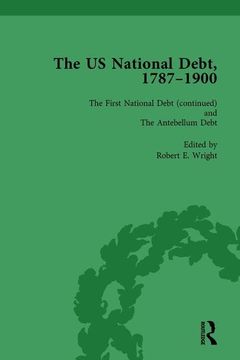 portada The Us National Debt, 1787-1900 Vol 3 (en Inglés)